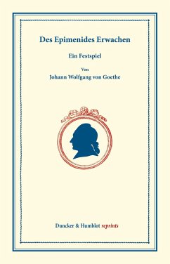 Des Epimenides Erwachen - Goethe, Johann Wolfgang von