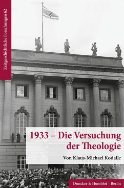 1933 - Die Versuchung der Theologie. - Kodalle, Klaus-Michael