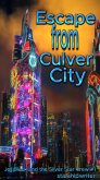 The Escape from Culver City (Jet Black and the Silver Star Crew, #1) (eBook, ePUB)