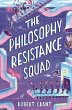 The Philosophy Resistance Squad (eBook,... - Bild 1