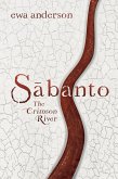 Sabanto - The Crimson River (eBook, ePUB) Sabanto - The Crimson River (eBook, ePUB)