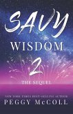 Savy Wisdom 2: The Sequel