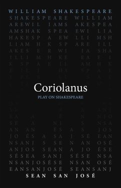 Coriolanus - Shakespeare, William; San Jose, Sean
