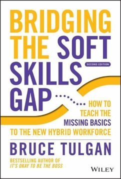Bridging the Soft Skills Gap - Tulgan, Bruce (Rainmaker Inc)