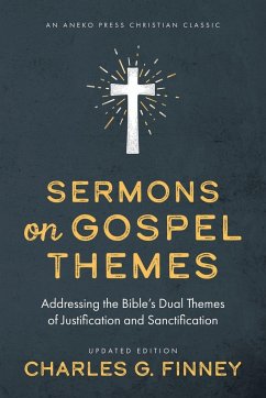 Sermons on Gospel Themes - Finney, Charles G.