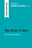 The Hate U Give by Angie Thomas (Book Analysis)