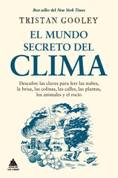 Mundo Secreto del Clima, El - Gooley, Tristan