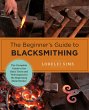 The Beginner's Guide to Blacksmithing - Bild 1