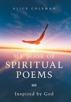 My Book of Spiritual Poems - Coleman, Alice