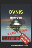 OVNIS en Norvège, Cold Cases 2022