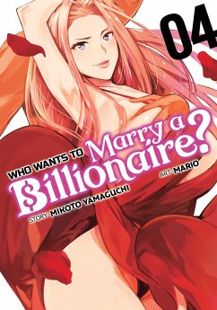 Who Wants to Marry a Billionaire? Vol. 4 - Yamaguchi, Mikoto