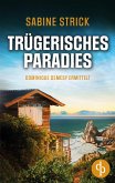 Trügerisches Paradies Trügerisches Paradies