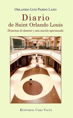 Diario de Saint Orlando Louis - Lazo, Orlando Luis Pardo