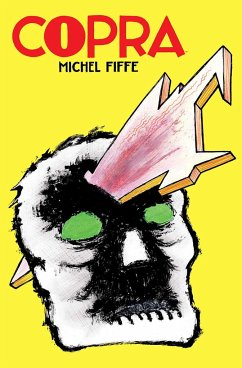 Copra Master Collection, Book One - Fiffe, Michel