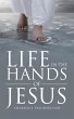 Life in the Hands of Jesus - Bild 1