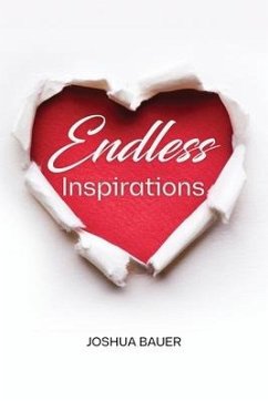 Endless Inspirations - Bauer, Joshua