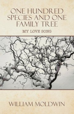 One Hundred Species and One Family Tree - Moldwin, William