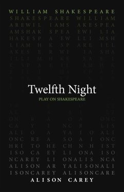 Twelfth Night - Shakespeare, William; Carey, Alison