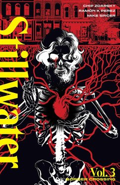 Stillwater by Zdarsky & Perez, Volume 3 - Zdarsky, Chip