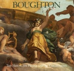 Boughton: The House, its People and its Collections - Buccleuch, Richard