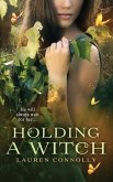 Holding a Witch