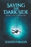 Saving The Dark Side Book 2