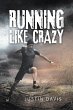 Running Like Crazy - Bild 1