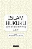 Islam Hukuku 1. Cilt
