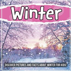 Winter: Discover Pictures and Facts About Winter For Kids! - Kids, Bold