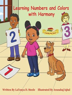 Learning Numbers and Colors with Harmony - Steele, Latonya D.