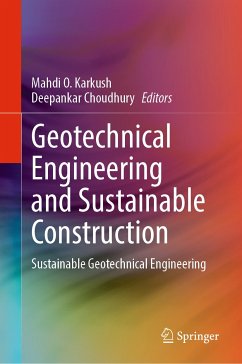 Geotechnical Engineering and Sustainable Construction (eBook, PDF)