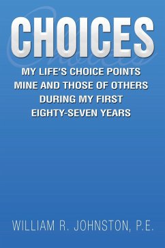 Choices - Johnston P. E., William R.