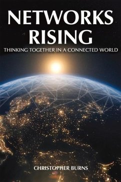 Networks Rising - Burns, Christopher