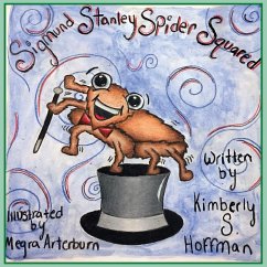 Sigmund Stanley Spider Squared - Hoffman, Kimberly S