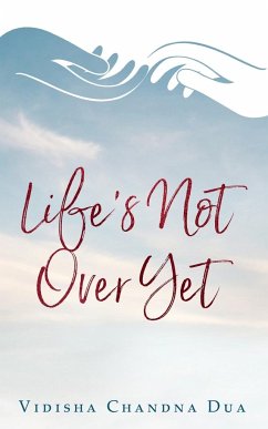 Life's Not Over Yet - Dua, Vidisha Chandna