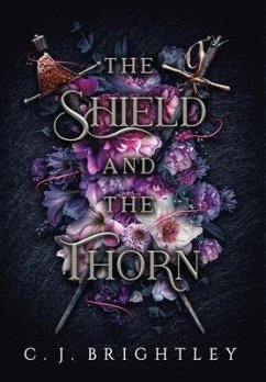 The Shield and the Thorn - Brightley, C J