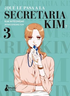 Que Le Pasa a la Secretaria Kim? 3 - Myeongmi, Kim