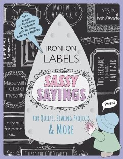 Sassy Sayings Iron-on Labels for Quilts, Sewing Projects & More - Creus, Julie