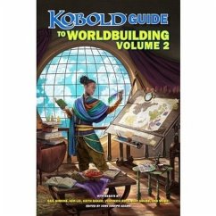 Kobold Guide to Worldbuilding, Volume 2 - Roth, Veronica; Simone, Gail; Baker, Keith