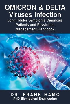 Omicron & Delta Viruses Infection Long Hauler Symptoms Diagnosis Patients and Physicians Management Handbook - Hamo, Frank