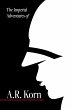The Imperial Adventures of A.R. Korn. - Bild 1