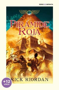 La Pirámide Roja / The Red Pyramid - Riordan, Rick