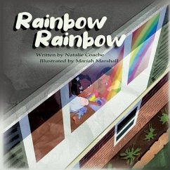 Rainbow Rainbow - Coache, Natalie S.