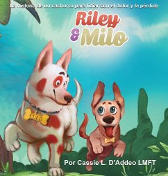 Riley & Milo - D'Addeo, Cassie L.