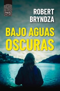 Bajo Aguas Oscuras (Kate Marshall 2) - Bryndza, Robert