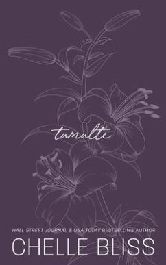 Tumulte - Bliss, Chelle