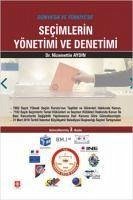 Dünyada ve Türkiyede Secimlerin Yönetimi ve Denetimi - Aydin, Nizamettin