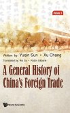 A General History of China's Foreign Trade