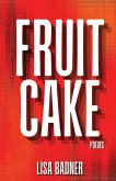 Fruitcake Fruitcake
