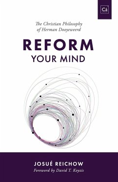 Reform Your Mind - Reichow, Josué